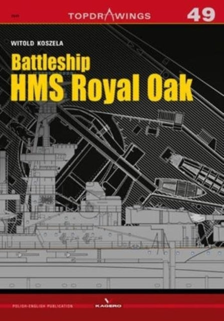Book cover of: Battleship HMS Royal Oak. By: Witold Koszela