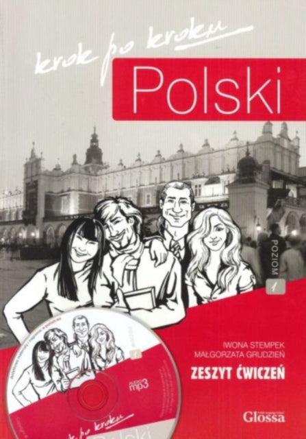 Book cover of: Polski Krok po Kroku 1 - Student Workbook + MP3 audio download + e-coursebook. By: Malgorzata Grudzien Iwona Stempek
