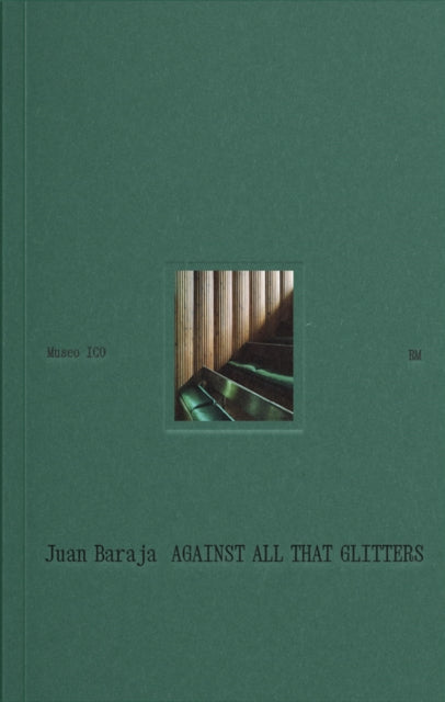 Book cover of: Against All That Glitters. By: Juan Baradja