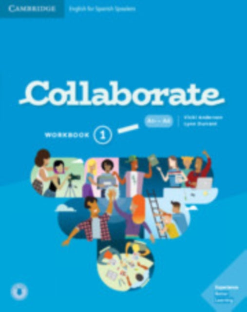 Book cover of: Collaborate Level 1 Workbook English for Spanish Speakers. By: Vicki Anderson