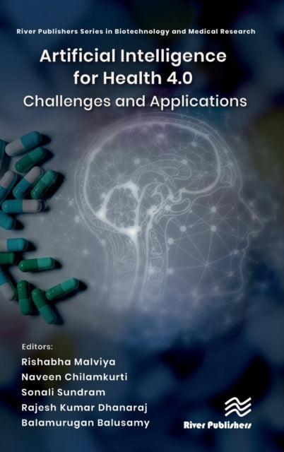 Book cover of: Artificial Intelligence for Health 4.0: Challenges and Applications. By: Rishabha Malviya