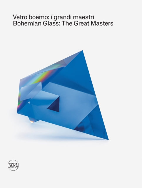 Book cover of: Bohemian Glass: The Great Masters. By: Caterina Tognon