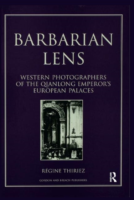 Book cover of: Barbarian Lens