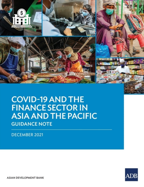Book cover of: COVID-19 and the Finance Sector in Asia and the Pacific. By: Asian Development Bank
