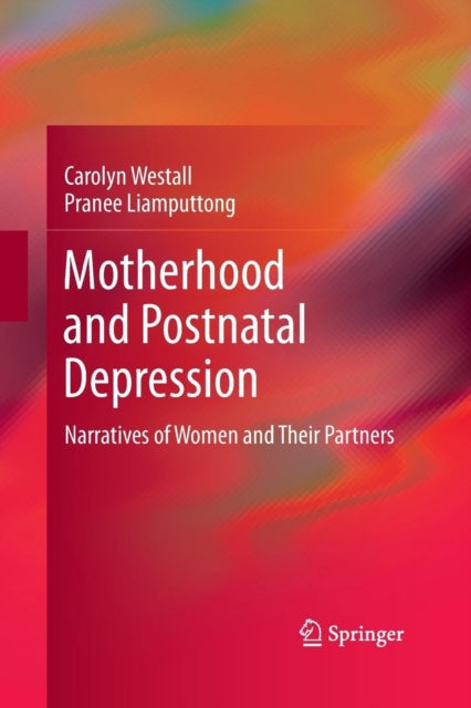 Book cover of: Motherhood and Postnatal Depression. By: Carolyn Westall