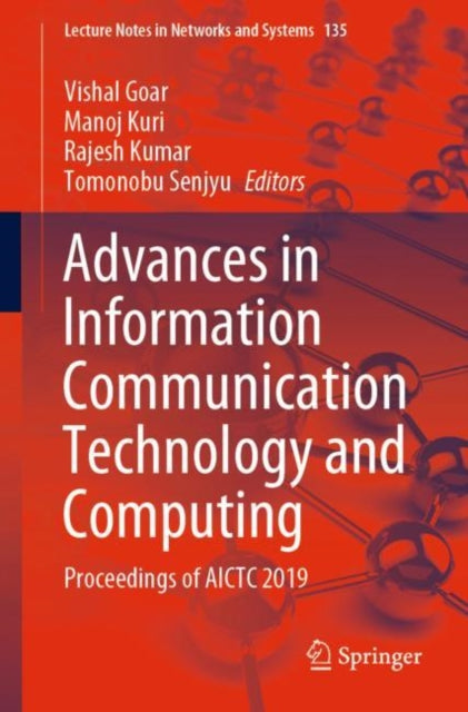 Book cover of: Advances in Information Communication Technology and Computing. By: Vishal Goar