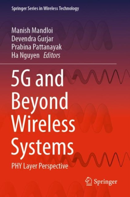 Book cover of: 5G and Beyond Wireless Systems. By: Manish Mandloi