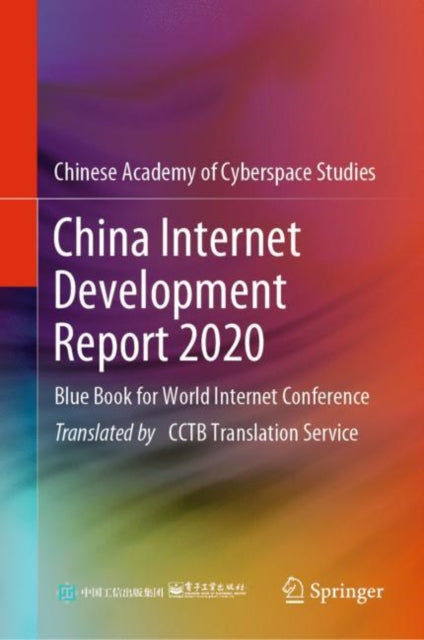 Book cover of: China Internet Development Report 2020. By: Chinese Academy of Cyberspace Studies