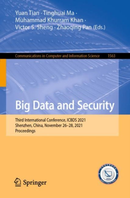 Book cover of: Big Data and Security. By: Tian, Yuan