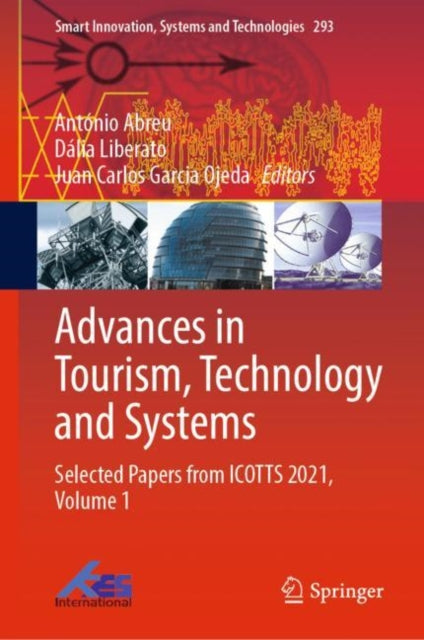 Book cover of: Advances in Tourism, Technology and Systems. By: António Abreu