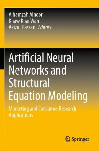 Book cover of: Artificial Neural Networks and Structural Equation Modeling. By: Alhamzah Alnoor