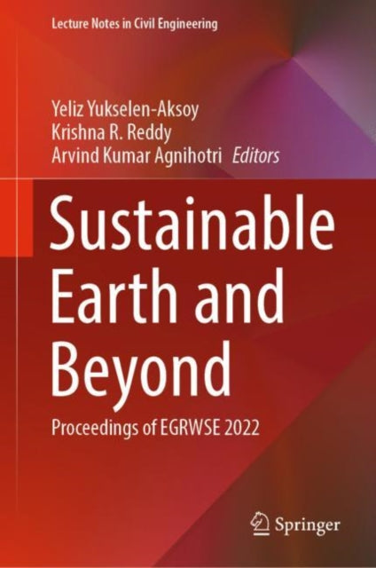Book cover of: Sustainable Earth and Beyond. By: Yeliz Yukselen Aksoy