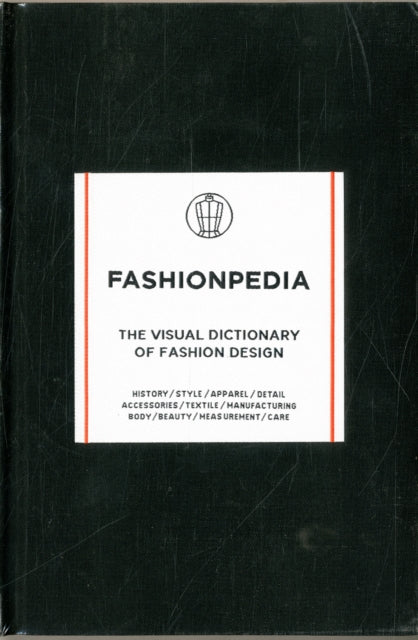 Fashionpedia, The Visual Dictionary of Fashion Design 9789881354761 Fashionary