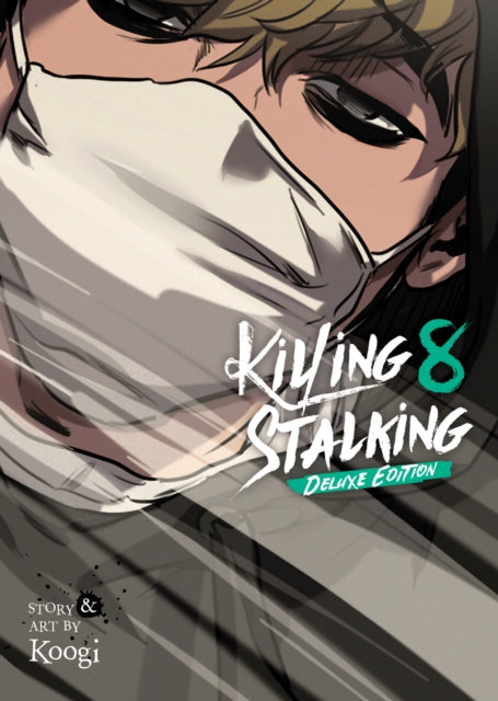 Killing Stalking: Deluxe Edition Vol. 8 9798888434734 Koogi