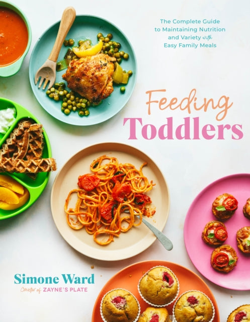 Book cover of: Feeding Toddlers. By: Simone Ward