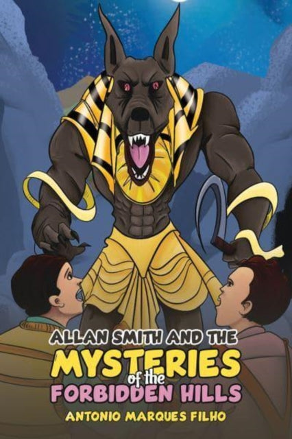 Book cover of: Allan Smith and the Mysteries of the Forbidden Hills