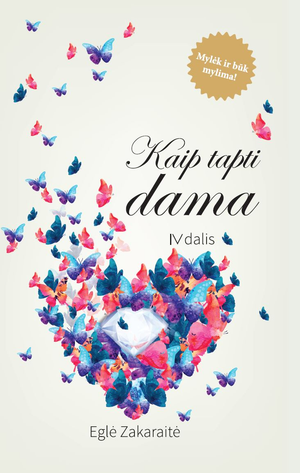 Kaip tapti dama (4 dalis)