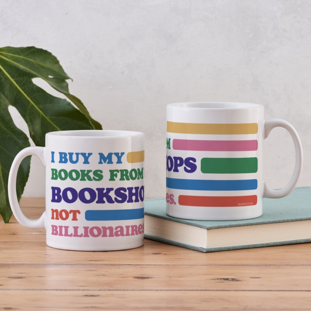 Book cover of: Bookshops Not Billionaires Mug