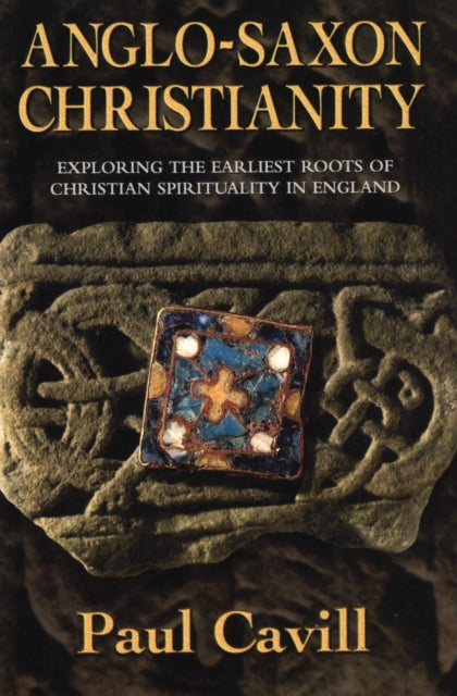 Book cover of: Anglo-Saxon Christianity