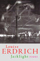 Book cover of: Jacklight. By: Louise Erdrich