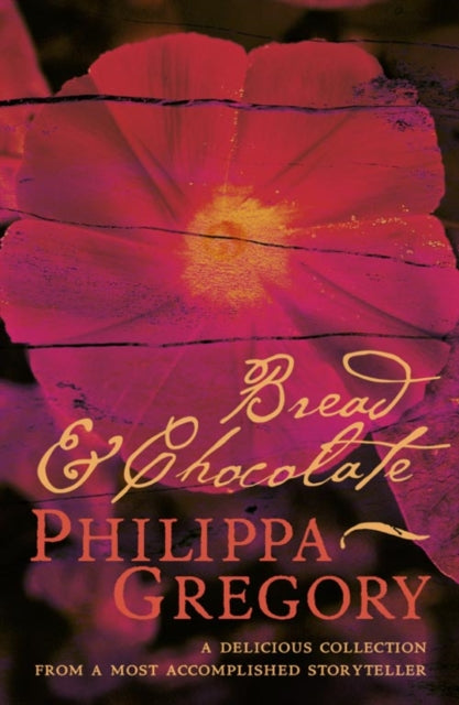 Book cover of: Bread and Chocolate. By: Philippa Gregory
