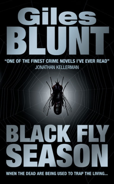 Book cover of: Black Fly Season. By: Giles Blunt