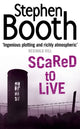 Book cover of: Scared to Live