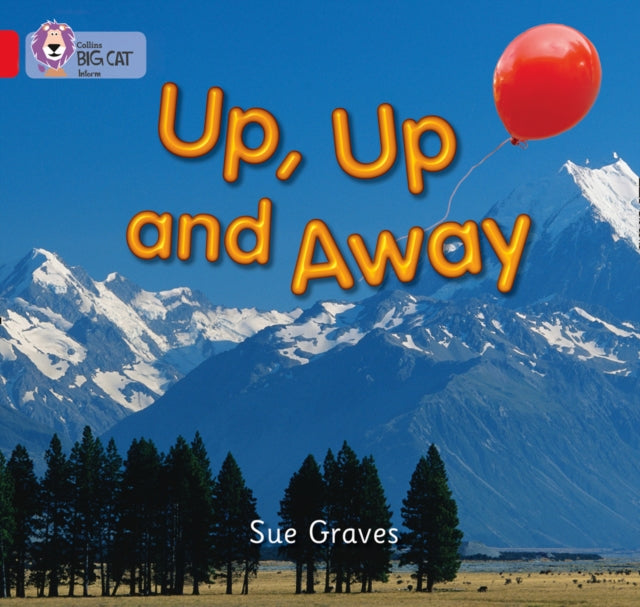 Book cover of: Up, Up and Away. By: Sue Graves