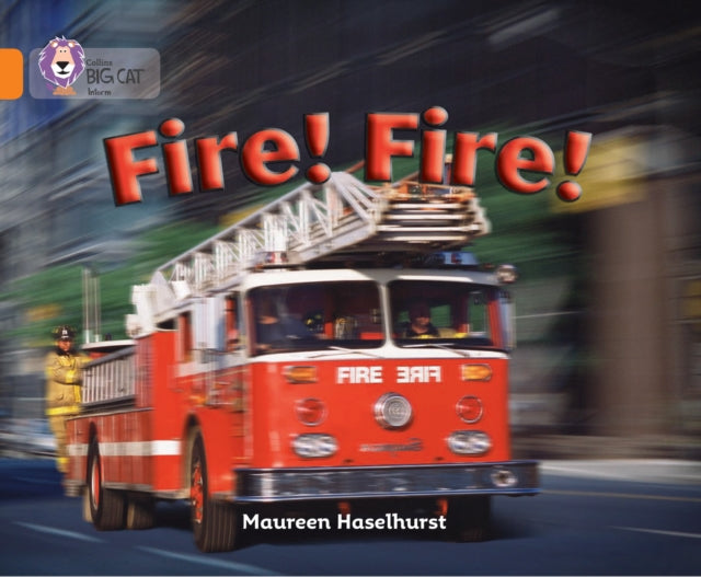 Fire! Fire!