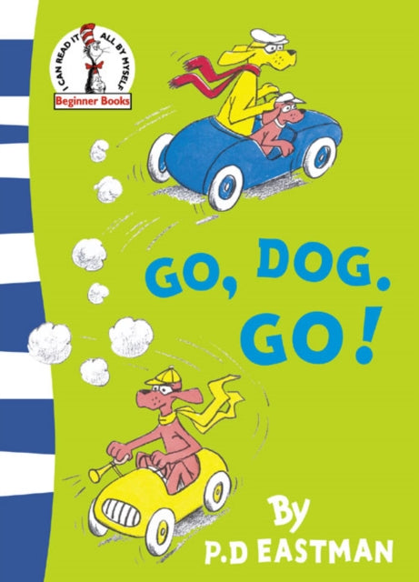 Go, Dog. Go! 9780007225460 P. D. Eastman