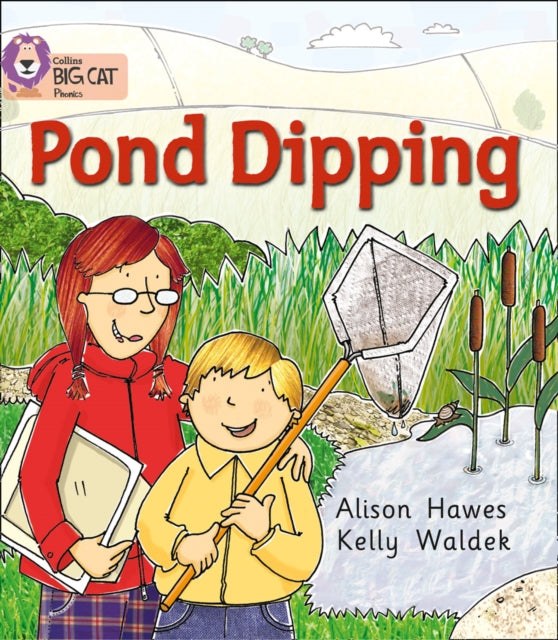 Book cover of: Pond Dipping. By: Alison Hawes