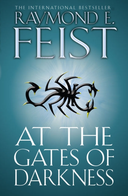 Book cover of: At the Gates of Darkness. By: Raymond E. Feist