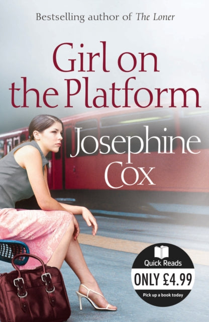 Book cover of: Girl on the Platform. By: Josephine Cox