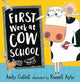 Book cover of: First Week at Cow School