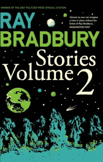 Ray Bradbury Stories Volume 2 9780007280582 Ray Bradbury