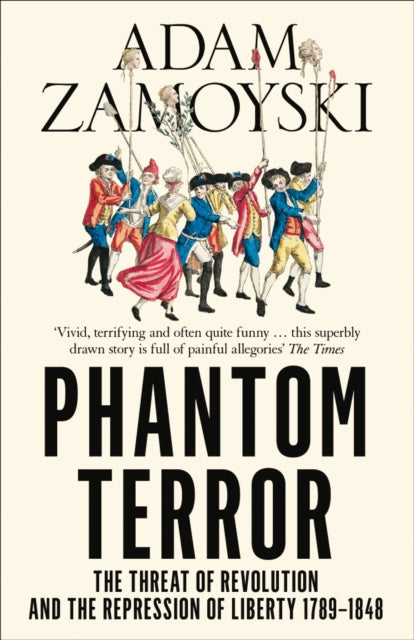 Book cover of: Phantom Terror. By: Adam Zamoyski