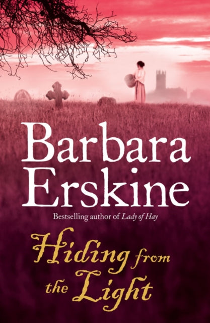 Book cover of: Hiding From the Light. By: Barbara Erskine