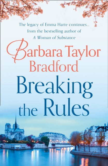 Book cover of: Breaking the Rules. By: Barbara Taylor Bradford