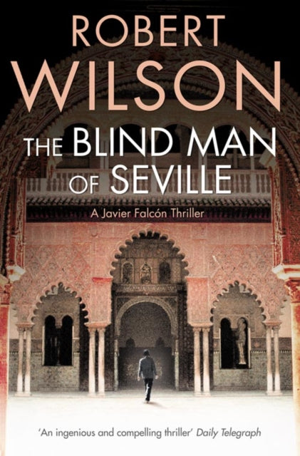 Book cover of: Blind Man of Seville. By: Robert Wilson - undifferentiated