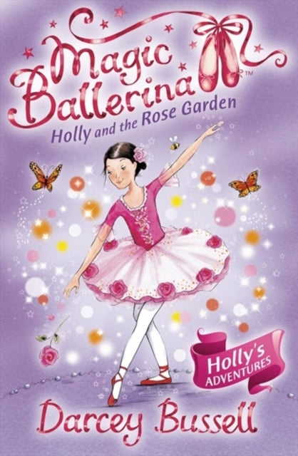 Book cover of: Holly and the Rose Garden