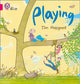 Book cover of: Playing. By: Tim Hopgood