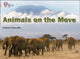 Book cover of: Animals on the Move. By: Deborah Chancellor