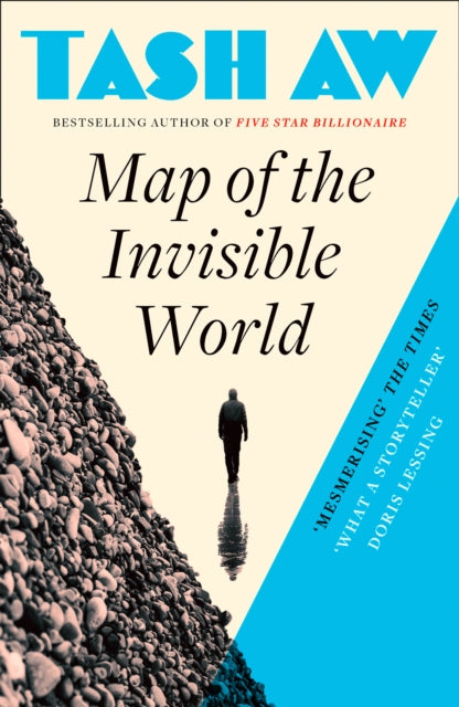 Book cover of: Map of the Invisible World. By: Tash Aw