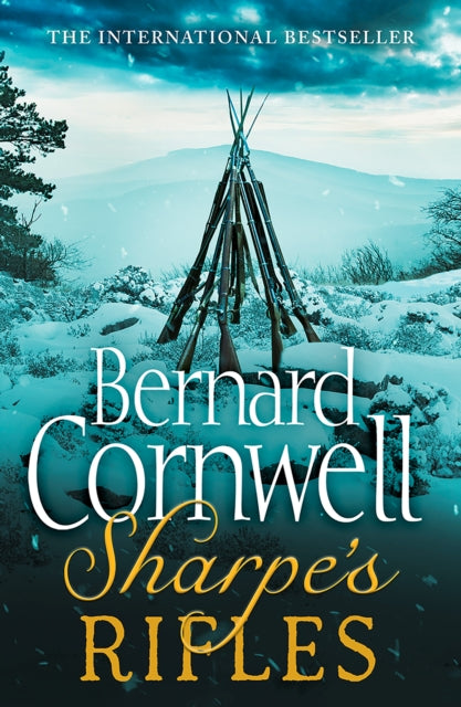 Sharpe’s Rifles, The French Invasion of Galicia, January 1809 9780007425860 Bernard Cornwell