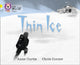 Book cover of: Thin Ice. By: Anne Curtis