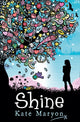 Book cover of: SHINE. By: Kate Maryon