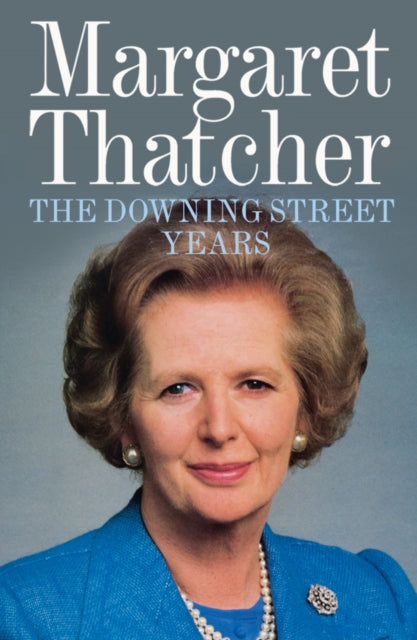 Downing Street Years 9780007456635 Margaret Thatcher