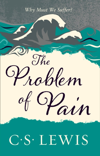 Problem of Pain 9780007461264 C.S. Lewis