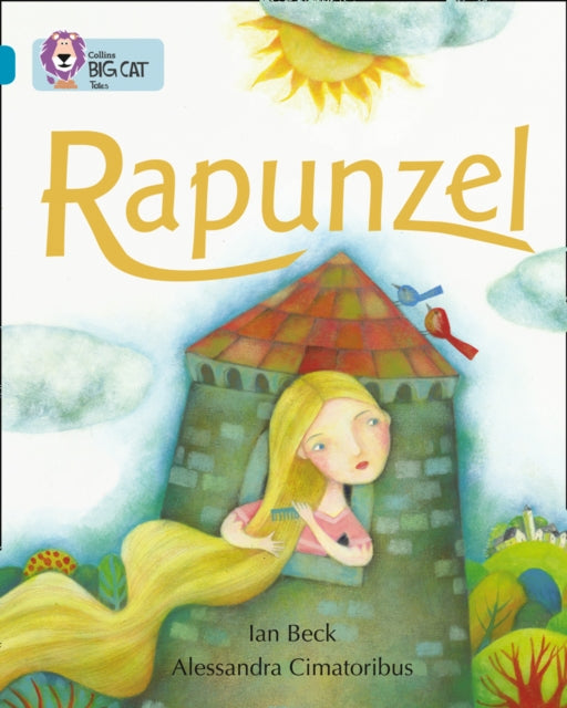 Book cover of: Rapunzel. By: Alessandra Cimatoribus