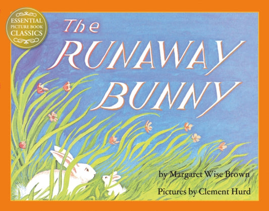 Runaway Bunny 9780007494842 Margaret Wise Brown